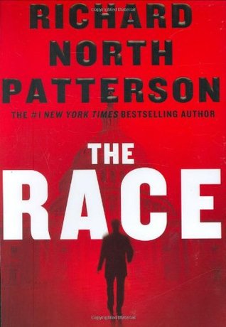 The Race (2007) by Richard North Patterson