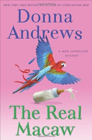 The Real Macaw (2011) by Donna Andrews