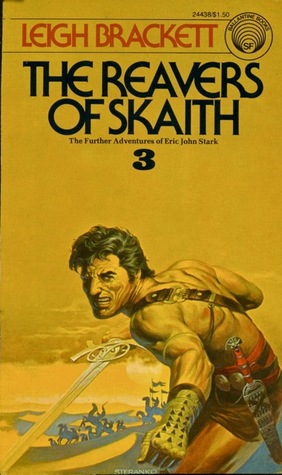 The Reavers of Skaith (1976) by Leigh Brackett