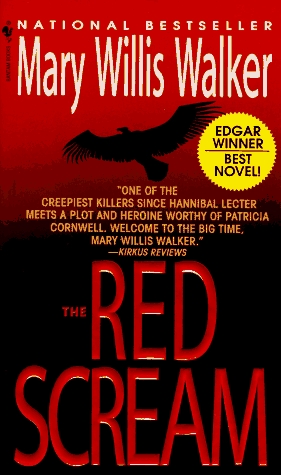 The Red Scream (1995) by Mary Willis Walker