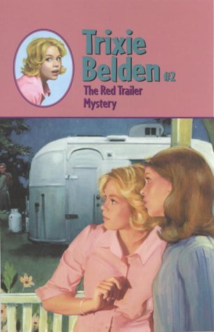 The Red Trailer Mystery (2003) by Mary Stevens