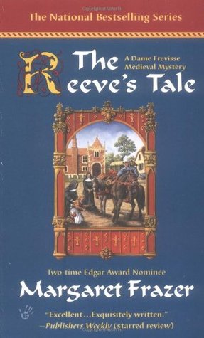 The Reeve's Tale (2000) by Margaret Frazer