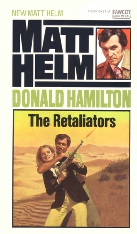 The Retaliators (1976) by Donald Hamilton