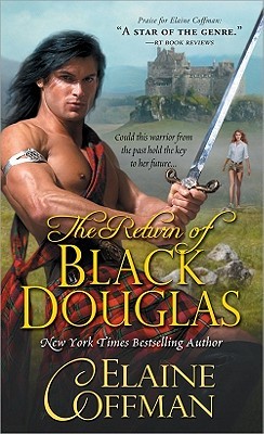 The Return of Black Douglas (2011) by Elaine Coffman