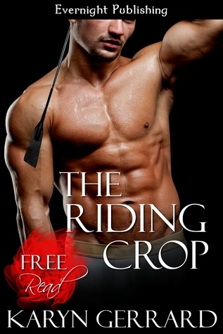 The Riding Crop (2012) by Karyn Gerrard