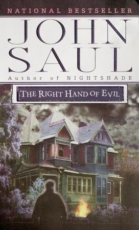 The Right Hand of Evil (2000) by John Saul
