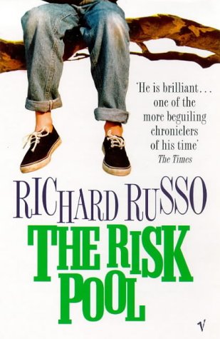 The Risk Pool (1998) by Richard Russo