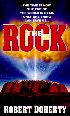 The Rock (1995) by Bob Mayer