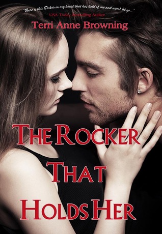 The Rocker That Holds Her (2000) by Terri Anne Browning