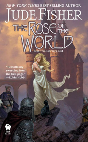 The Rose of the World (2006) by Jude Fisher