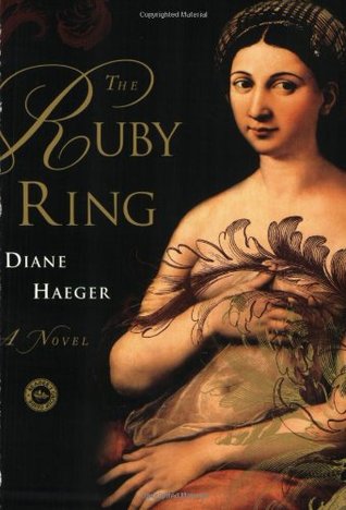 The Ruby Ring (2005) by Diane Haeger