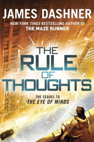 The Rule of Thoughts (2014) by James Dashner