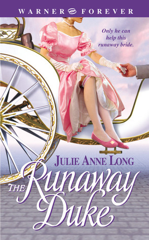 The Runaway Duke (2004) by Julie Anne Long