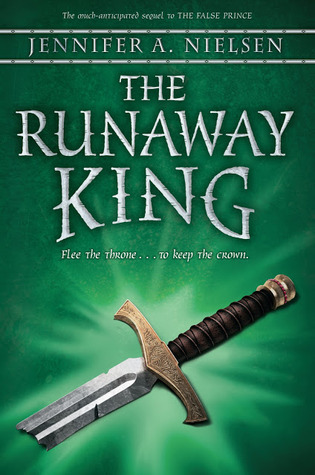 The Runaway King (2013) by Jennifer A. Nielsen