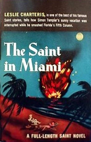 The Saint in Miami (1940) by Leslie Charteris