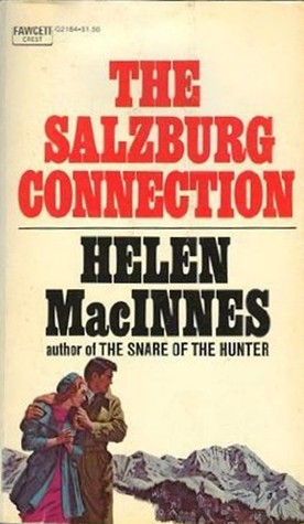 The Salzburg Connection (1985) by Helen MacInnes