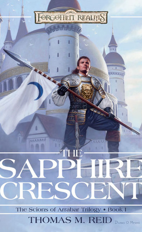 The Sapphire Crescent (2003) by Thomas M. Reid