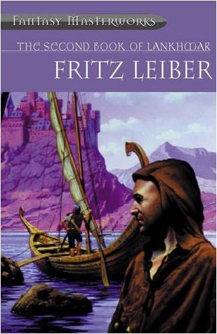 The Second Book of Lankhmar (2015) by Fritz Leiber
