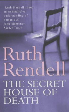 The Secret House of Death (1987) by Ruth Rendell