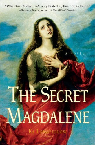 The Secret Magdalene (2007) by Ki Longfellow