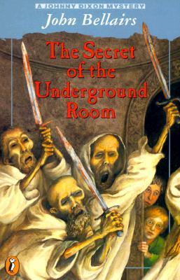 The Secret of the Underground Room (1992) by John Bellairs