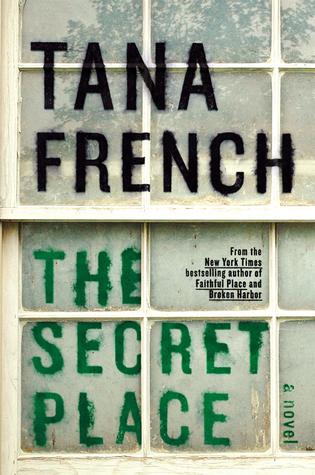 The Secret Place (2014) by Tana French