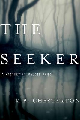 The Seeker (2014) by R.B. Chesterton