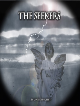 The Seekers (2011) by Lynnie Purcell