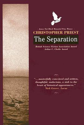 The Separation (2005) by Christopher Priest