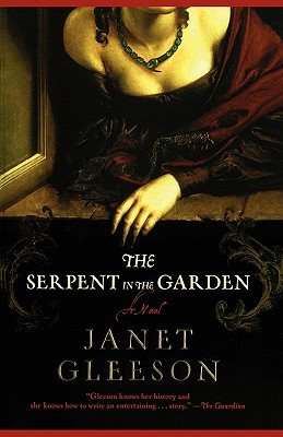 The Serpent in the Garden (2005) by Janet Gleeson