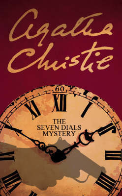 The Seven Dials Mystery (2015) by Agatha Christie