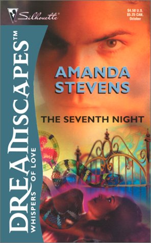 The Seventh Night (2002) by Amanda Stevens