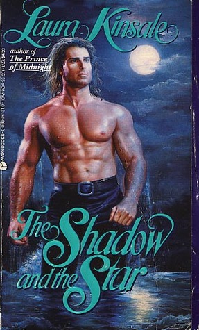 The Shadow and the Star (2005) by Laura Kinsale
