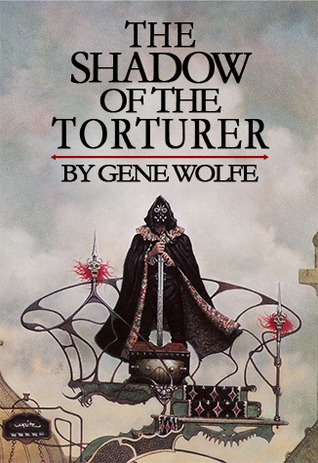The Shadow of the Torturer (1984) by Gene Wolfe