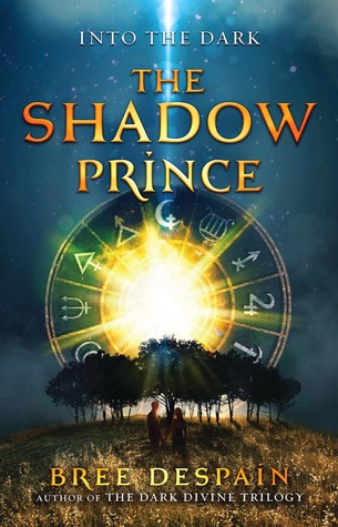 The Shadow Prince (2014) by Bree Despain