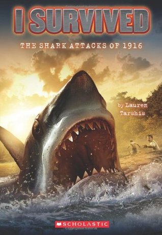 The Shark Attacks of 1916 (2010) by Lauren Tarshis