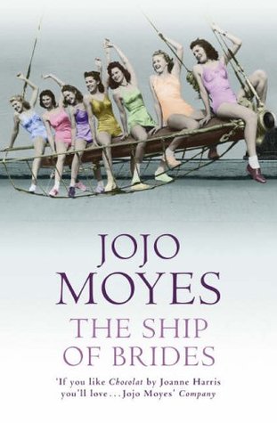 The Ship of Brides (2015) by Jojo Moyes