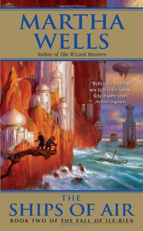 The Ships of Air (2005) by Martha Wells