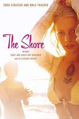 The Shore: Shirt and Shoes Not Required (2011) by Todd Strasser