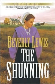 The Shunning (2000) by Beverly  Lewis