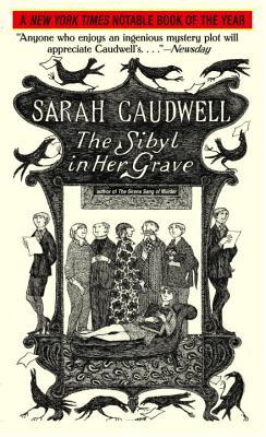 The Sibyl in Her Grave (2001) by Sarah Caudwell