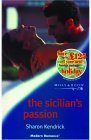 The Sicilian's Passion (Modern Romance) (2001) by Sharon Kendrick