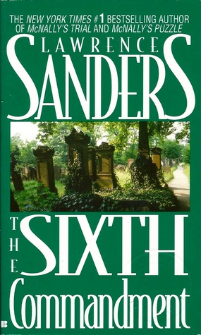 The Sixth Commandment (1980) by Lawrence Sanders