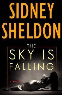 The Sky Is Falling (2001) by Sidney Sheldon