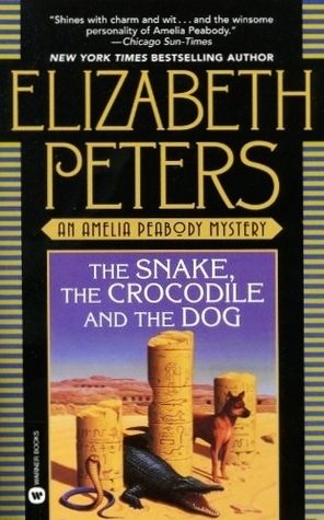 The Snake, the Crocodile and the Dog (1994) by Elizabeth Peters