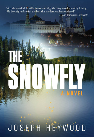 The Snowfly (2013) by Joseph Heywood