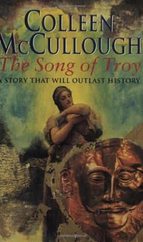 The Song of Troy (1999) by Colleen McCullough