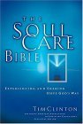 The Soul Care Bible: Experiencing And Sharing Hope God's Way (2001) by Anonymous