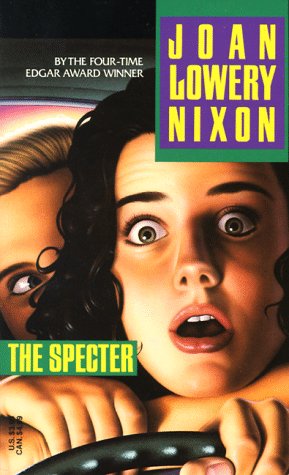 The Specter (1993) by Joan Lowery Nixon