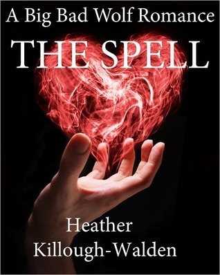 The Spell (2000) by Heather Killough-Walden
